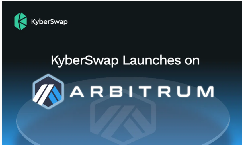 Lancement de KyberSwap sur la solution de mise à l’échelle L2 Arbitrum Network