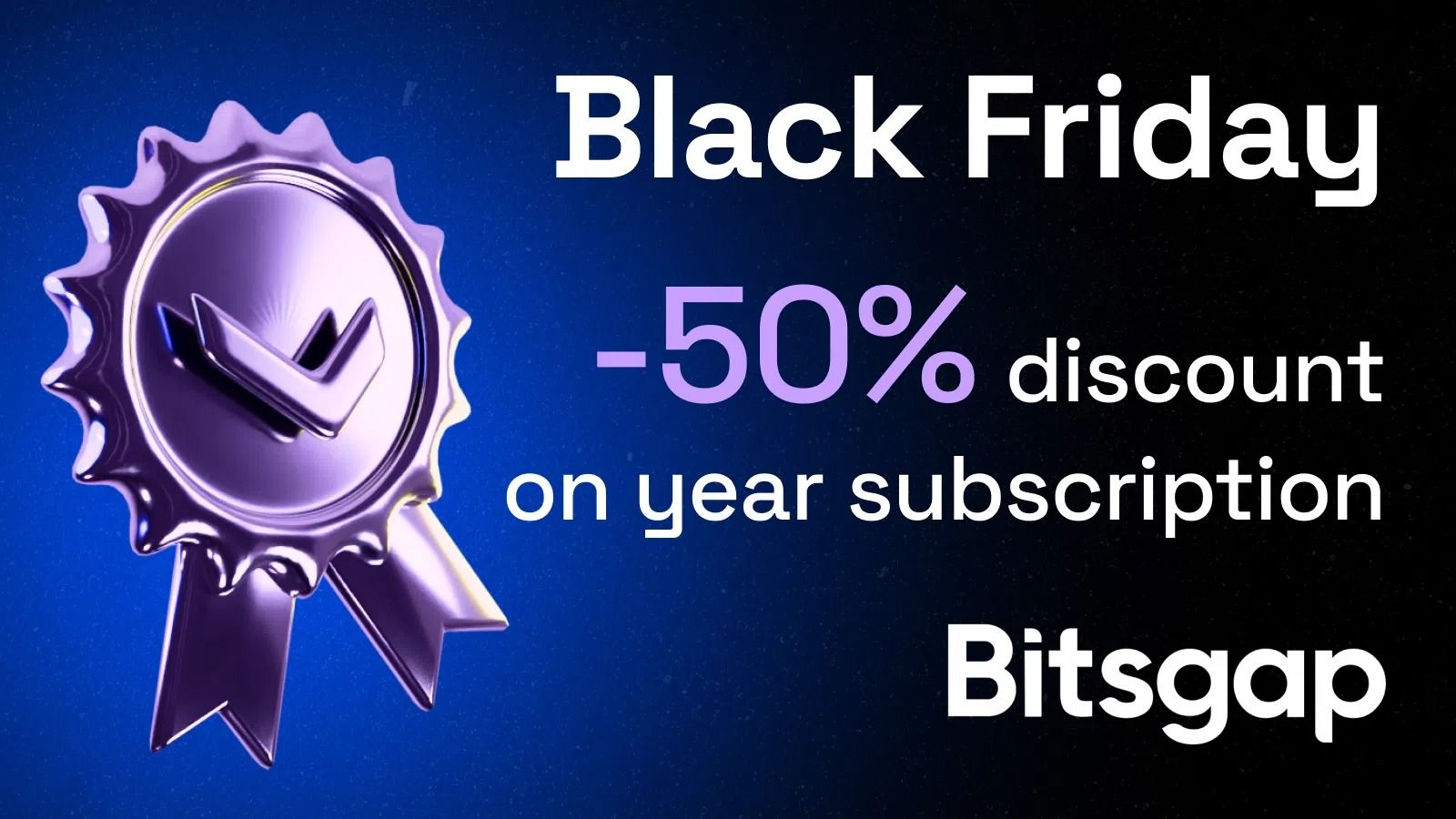 Bitsgap | 50% de réduction sur l'abonnement annuel