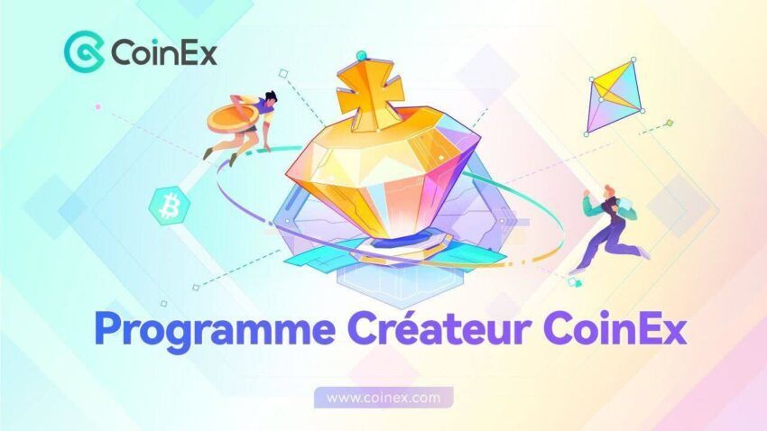 Lancement du programme Créateur CoinEx avec un financement de plusieurs millions de dollars pour soutenir les créateurs à l’échelle mondiale
